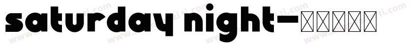 saturday night字体转换